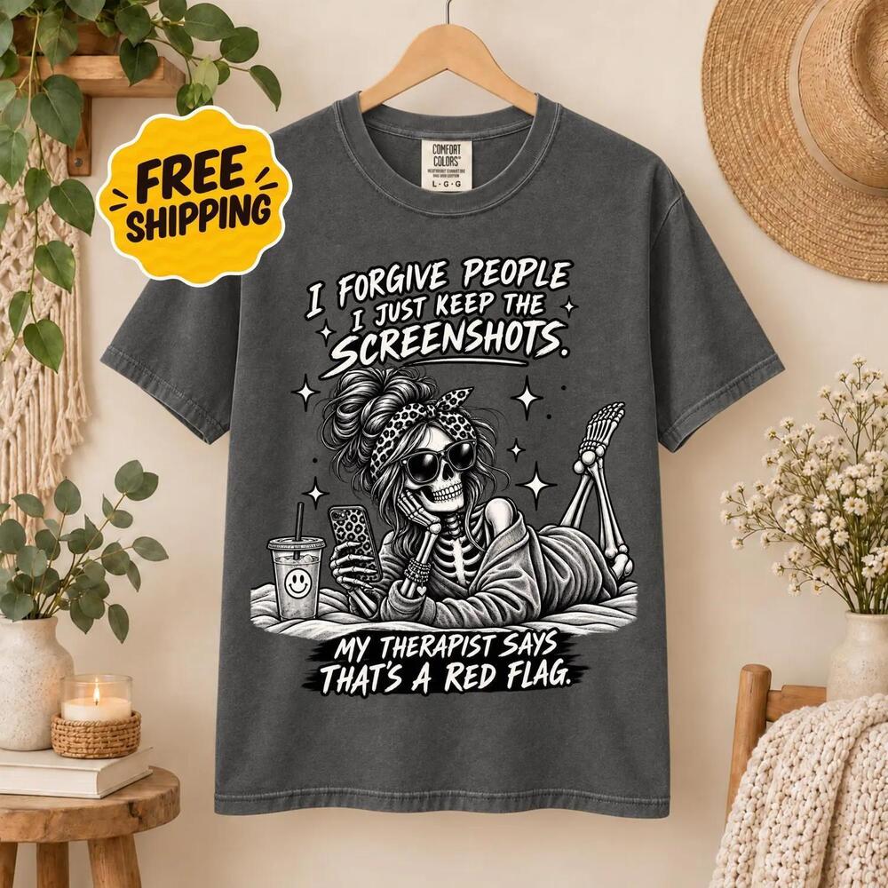S Sarcastic Skeleton Tee Funny Therapist Red Flag Shirt For Women